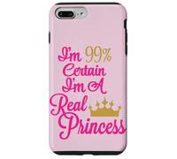 Je suis à 99% certain que je suis une vraie princesse Coque pour iPhone 7 Plus/8 Plus