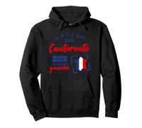 Je suis à Gauche Que sur L'Autoroute Humour Politique Sweat à Capuche