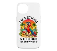Je suis à la Retraite à 17 Heures, Partout où Parrot Prend sa Retraite Coque pour iPhone 13