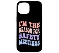 Je suis à l'origine des réunions sur la sécurité, des collègues fauteurs de problèmes Coque pour iPhone 15