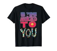 Je suis Accro à toi T-Shirt