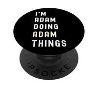 Je suis Adam Qui Fait des Choses à Adam PopSockets PopGrip Adhésif