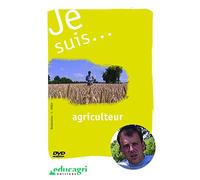 Je suis. Agriculteur