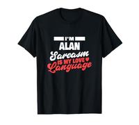 Je suis Alan : Le langage Sarcastique Dit Un nom drôle d'Alan T-Shirt Graphique avec Valeur