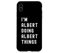 Je suis Albert Qui Fait des Choses à Albert Coque pour iPhone XS Max