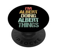 Je suis Albert Qui Fait des Choses avec Albert - Dire drôle de nom Albert PopSockets PopGrip Adhésif