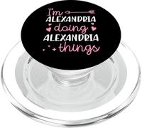 Je suis Alexandria et Je Fais d'abord des Choses personnalisées à Alexandrie PopSockets PopGrip pour MagSafe
