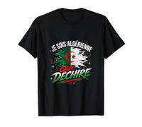 Je suis ALGÉRIENNE Qui DÉCHIRE T-Shirt