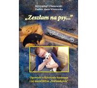 Je suis allé chez les chiens (Buch auf Polnisch)