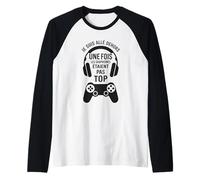 Je suis allé Dehors Une Fois Humour Jeux vidéo Gamer rétro Manche Raglan