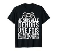 Je suis Allé Dehors Une Fois Les Graphismes Étalent Top Geek T-Shirt Graphique avec Valeur