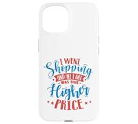 Je suis allé Faire du Shopping et Tout ce Que J'Ai EU était Coque pour iPhone 15