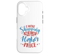 Je suis allé Faire du Shopping et Tout ce Que J'Ai EU était Coque pour iPhone 16