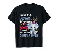 Je suis allée à Une fête avec des éléphants Blancs, Tout ce Que J'Ai EU, C'est Que C'est payant T-Shirt