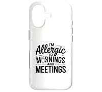 Je suis Allergique à l'humour du Matin et des réunions Coque pour iPhone 17