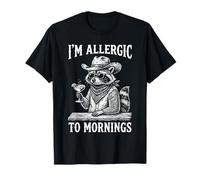 Je suis Allergique au Raton Laveur Le Matin T-Shirt