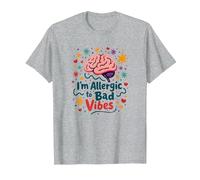 Je suis Allergique aux Mauvaises Vibrations Art de la positivité cérébrale T-Shirt, Homme, Gris Chiné, 3XL