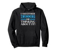Je suis amateur de natation ou j'y pense Sweat à Capuche