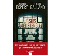 Philippe Balland – Je suis Amélie Lenglet – Roman – Broché