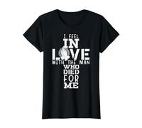Je suis Amoureuse de l'homme Qui est Mort pour Moi Christian T-Shirt Graphique avec Valeur