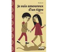 Je Suis Amoureux D'un Tigre