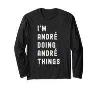 Je suis André Qui Fait des Choses à André Manche Longue