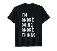 Je suis André Qui Fait des Choses à André T-Shirt Graphique avec Valeur
