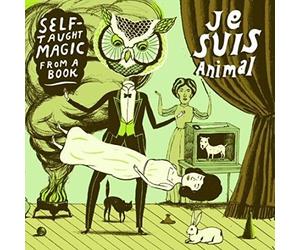 Je Suis Animal - Self-Taught Magic from a Book