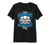 Je suis anthropologue et Je Fais de l'anthropologie ethnographique Ancienne T-Shirt Haut de Gamme