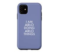 Je suis Arlo, Je Fais des Choses drôles avec Arlo Coque pour iPhone 11