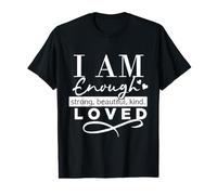 Je suis Assez Forte, Belle, Gentille, aimée, sois Gentille T-Shirt Graphique avec Valeur
