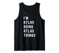 Je suis Atlas Qui Fait des Choses à Atlas Débardeur