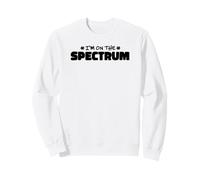 Je suis atteint du Spectre - Sensibilisation à l'Autisme Sweatshirt