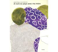 Je Suis Au Pays Avec Ma Mère