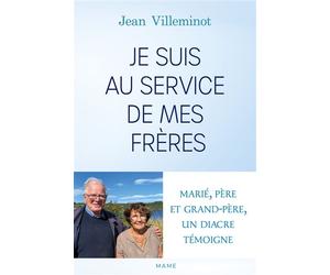 Je suis au service de mes frères - Jean Villeminot - Mame - broché - Témoignage