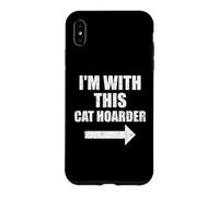 Je suis avec ce Couple de flèches drôle de Cat Hoarder Coque pour iPhone XS Max