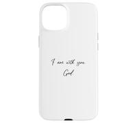 Je suis avec toi - Dieu - Jésus-Christ t'aime Coque pour iPhone 15 Plus