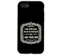 Je suis avec toi, ne sois Pas consterné Car Je suis Ton Dieu (Ésaïe 4:1) Coque pour iPhone SE (2020) / 7/8