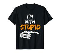 Je suis avec Une Main squelettique Stupide pointant vers la Droite, drôle d'halloween T-Shirt
