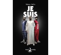 Je suis - Bakary Sakho - Faces Cachees - broché - Essai