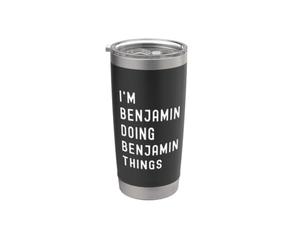 Je Suis Benjamin Qui Fait Des Choses à Benjamin Gobelet isotherme en acier inoxydable double paroi