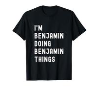 Je suis Benjamin Qui Fait des Choses à Benjamin T-Shirt Graphique avec Valeur