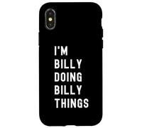 Je suis Billy Qui Fait des Choses à Billy Coque pour iPhone X/XS