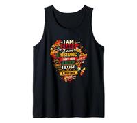 Je suis Black Historic, Je n'ai Pas Besoin d'un Mois Débardeur