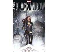 Je suis Black Widow Collectif (Scénario), Collectif (Dessinateur)