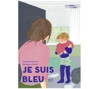 Je Suis Bleu