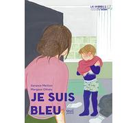 Je suis bleu