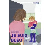 Je suis bleu - Garance Meillon - Seuil Jeunesse - broché - Roman junior