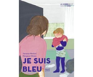 Je suis bleu - Garance Meillon - Seuil Jeunesse - broché - Roman junior