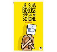 Je suis boloss, mais je me soigne - Arthur Ténor - Oskar - broché - Roman junior dès 9 ans